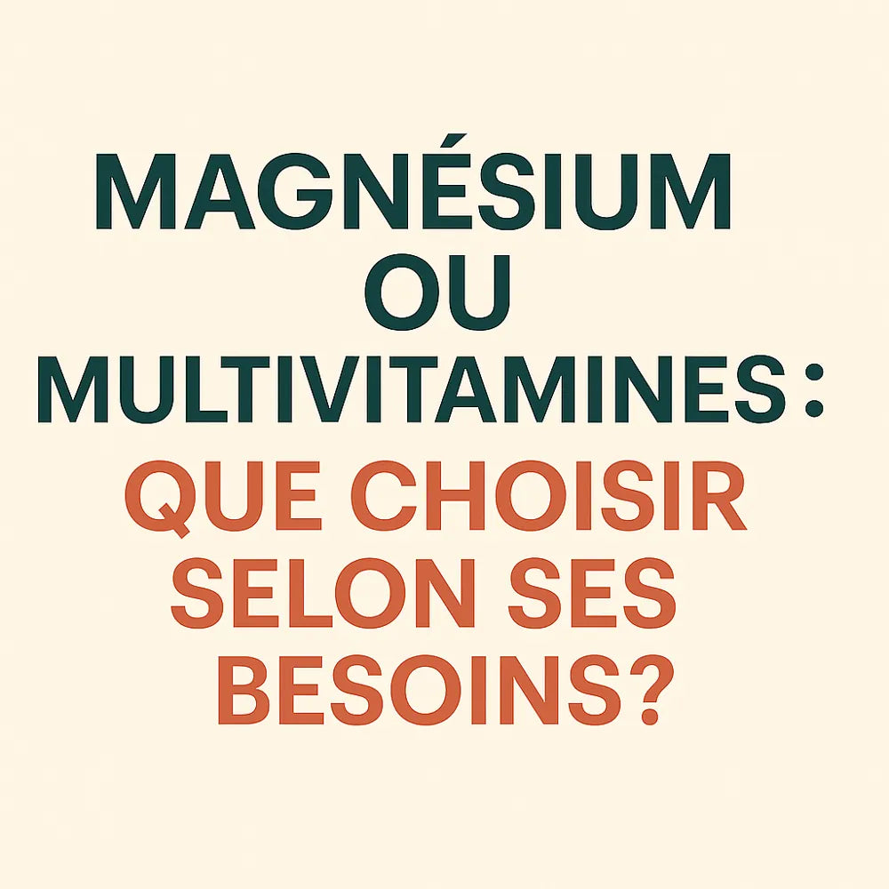 Image illustrant le choix entre magnésium et multivitamines selon les besoins