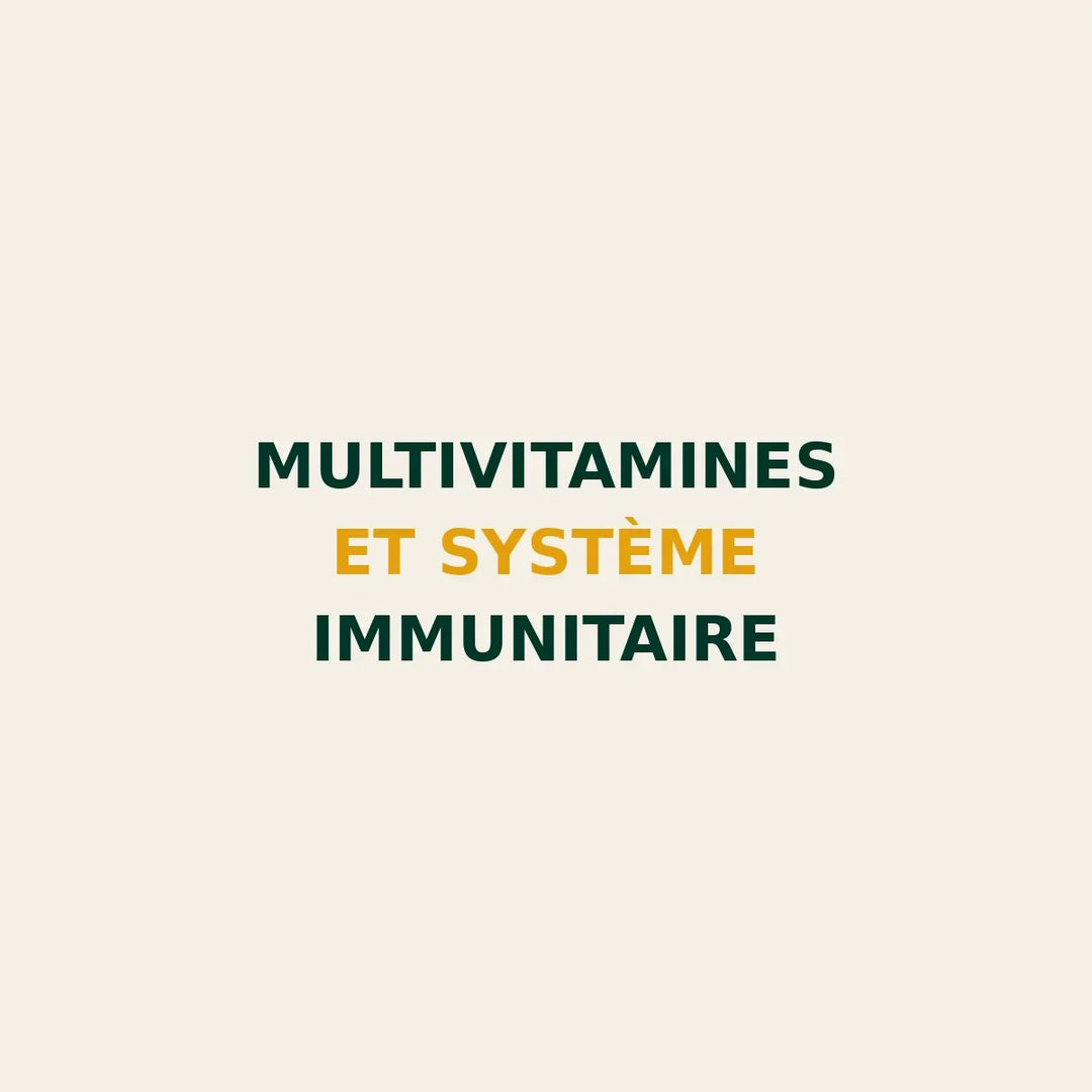 image SEO mettant en avant l’importance des multivitamines naturelles pour renforcer le système immunitaire et soutenir les défenses naturelles